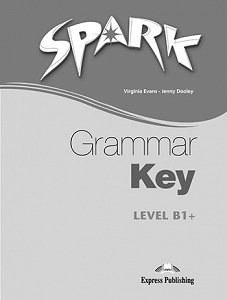 Spark B1+ - Grammar Book Key