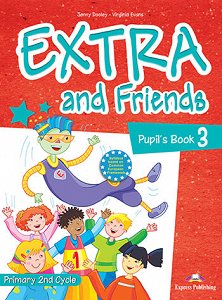 Extra and Friends 3 Primary 2nd Cycle - Pupil's Book