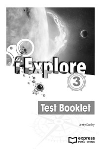 i Explore 3 - Test Booklet