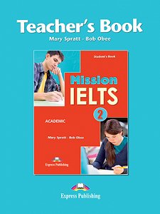 Mission IELTS 2 Academic - Teacher's Book