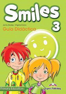 Smiles 3 Primary Education - Guia Didactica (interleaved)