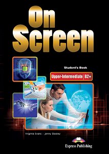 On Screen Upper-Intermediate B2+ - Student's Book