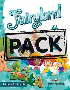Fairyland 4 Primary 2nd Cycle - Teacher's Pack