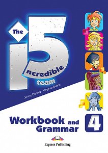 Incredible 5 Team 4 - Workbook & Grammar
