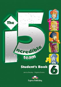 Incredible 5 Team 6 - Student's Book
