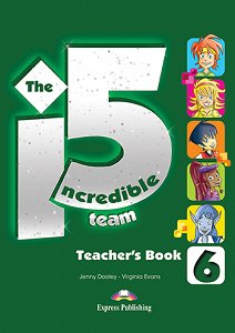 Incredible 5 Team 6 - Teacher's Book