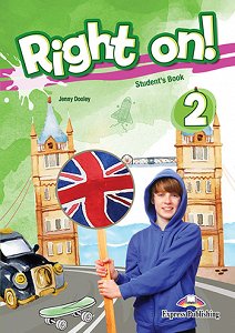 Right On! 2 - Student's Book