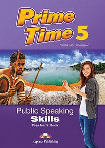 Prime Time 5 - Public Speaking Skills Teacher's Book