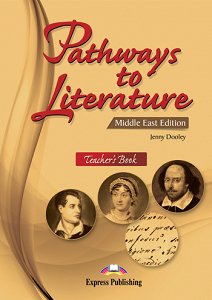 Pathways to Literature - Teacher's Book (Middle East Edition)