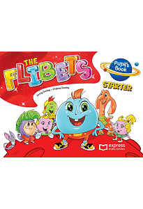 The Flibets Starter - Pupil's Book
