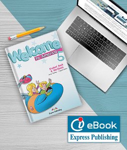 Welcome To America 5 Student's Book & Workbook - ieBook - DIGITAL APPLICATION ONLY