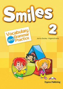 Smiles 2 - Vocabulary & Grammar Practice