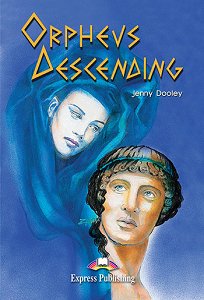 Orpheus Descending - Reader
