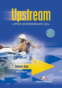 Upstream Upper Intermediate B2+ (1st Edition) - Student's Book