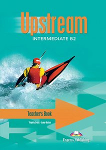 Upstream Intermediate B2 (1st Edition) - Teacher's Book (interleaved)