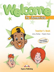 Welcome To America 1  - Teacher's Book
