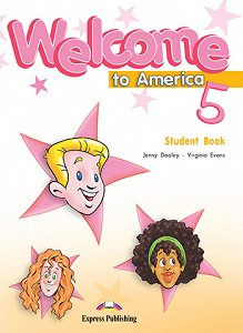 Welcome to America 5 - Student Book
