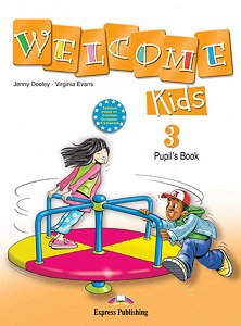 Welcome Kids 3 - Pupil's Book