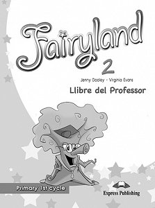 Fairyland 2 Primary 1st Cycle - Llibre del Professor
