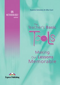 The Teacher's Basic Tools: Making Our Lessons Memorable - Teacher's Book