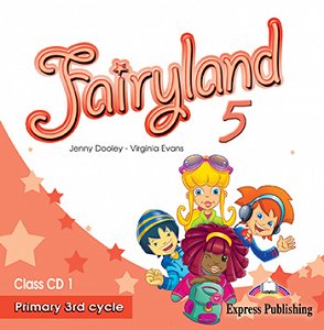 Fairyland 5 Primary 3rd Cycle - Class Audio CD CD1