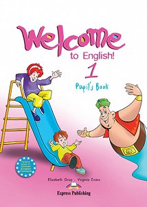 Welcome to English 1 - Pupil's Book