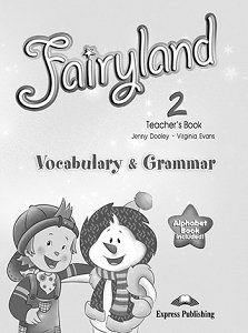 Fairyland 2 - Vocabulary & Grammar (Teacher's)