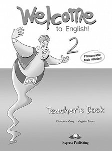 Welcome to English 2 - Teacher's Book