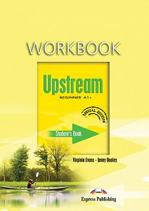 Upstream Beginner A1+ (1st Edition) - Workbook