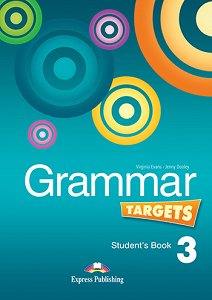 Grammar Targets 3 - Student's Book