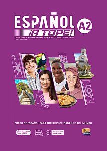 Español ¡A Tope! A2 - Estudiante/ Ejercicios