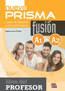 Nuevo Prisma Fusión A1+A2 - Libro del profesor