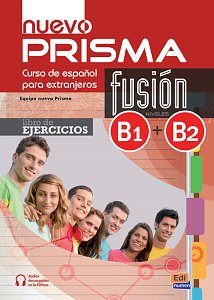 Nuevo Prisma Fusión B1+B2  - Libro de ejercicios