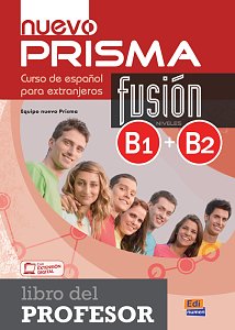 Nuevo Prisma Fusión B1+B2 - Libro del profesor