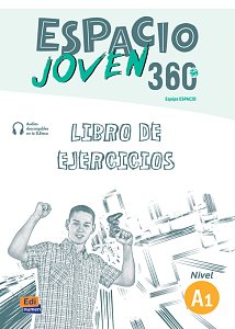 Espacio Joven 360° A1 - Libro de ejercicios