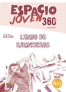 Espacio Joven 360° A2.1 - Libro de ejercicios