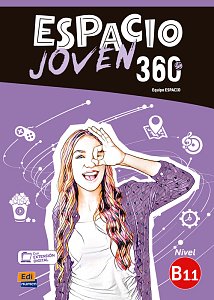 Espacio Joven 360° B1.1 - Libro del Alumno + LDP (eBook + extra recursos)
