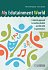 My Edutainment World 2 - A holistic approach to teaching English and life skills to preschoolers