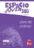 Espacio Joven 360° B1.1 - Libro del professor